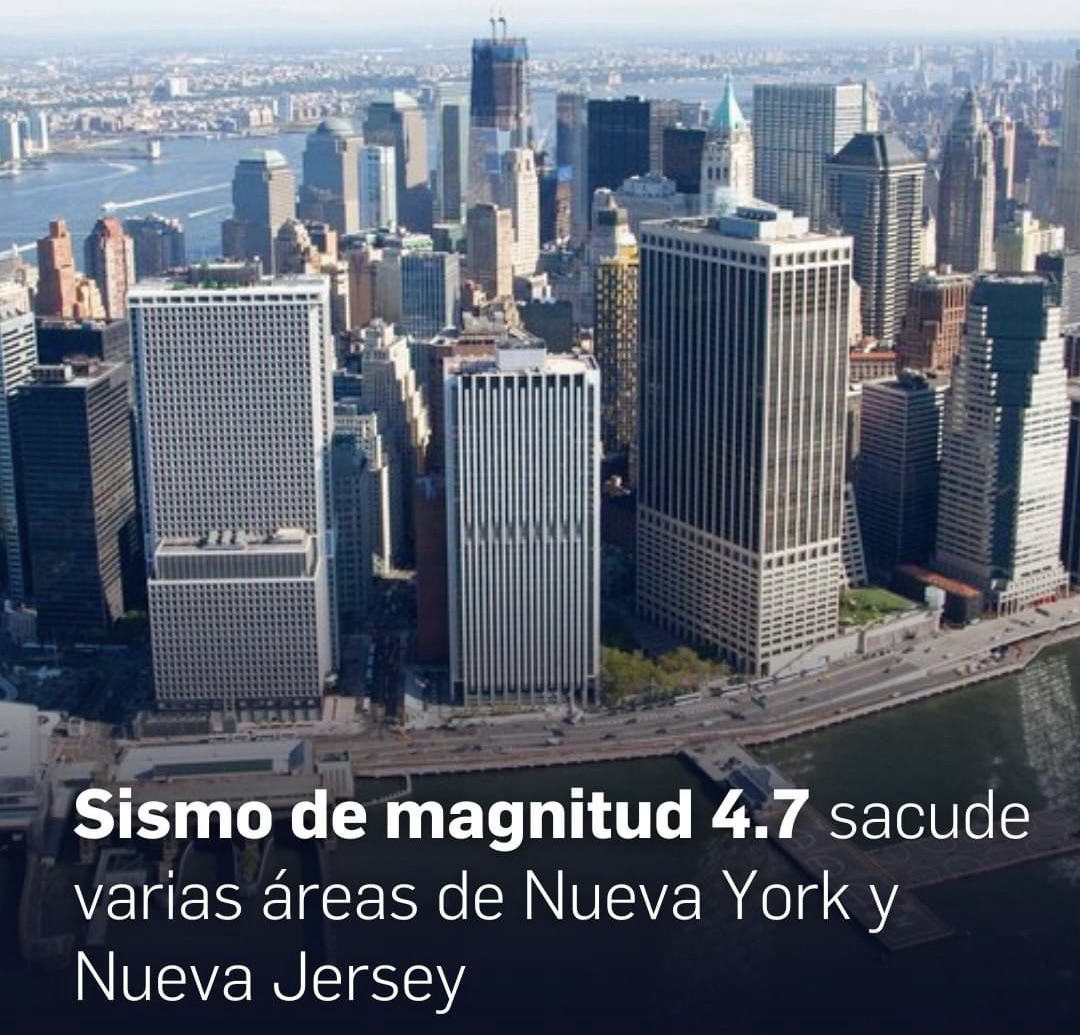 Sismo de magnitud 4.7 sacude varias áreas de Nueva York y Nueva Jersey