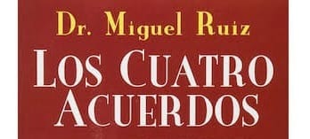 “Los 4 acuerdos”, un texto de sabiduría tolteca para una vida plena