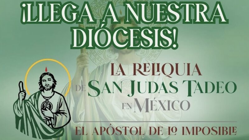 Reliquia de San Judas Tadeo visitará ciudades de Tamaulipas