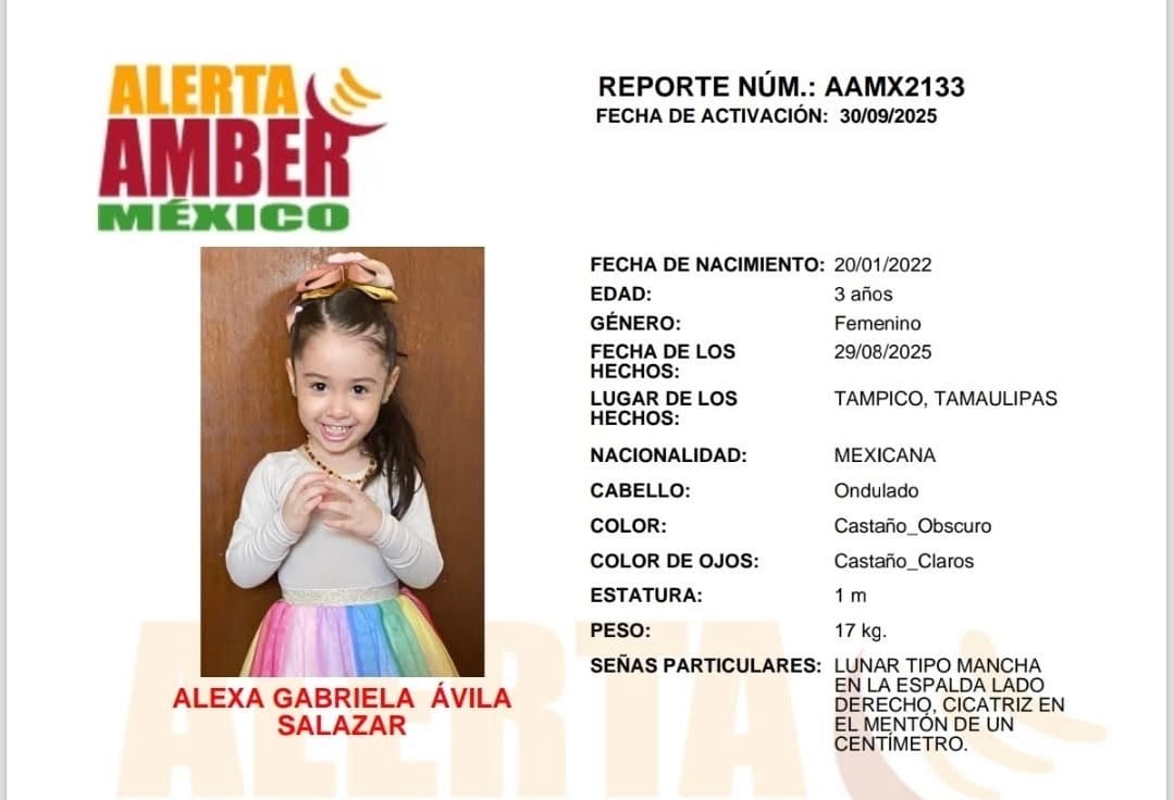 Emiten en Tampico alerta Amber para localizar a la niña Alexa Gabriela Ávila Salazar